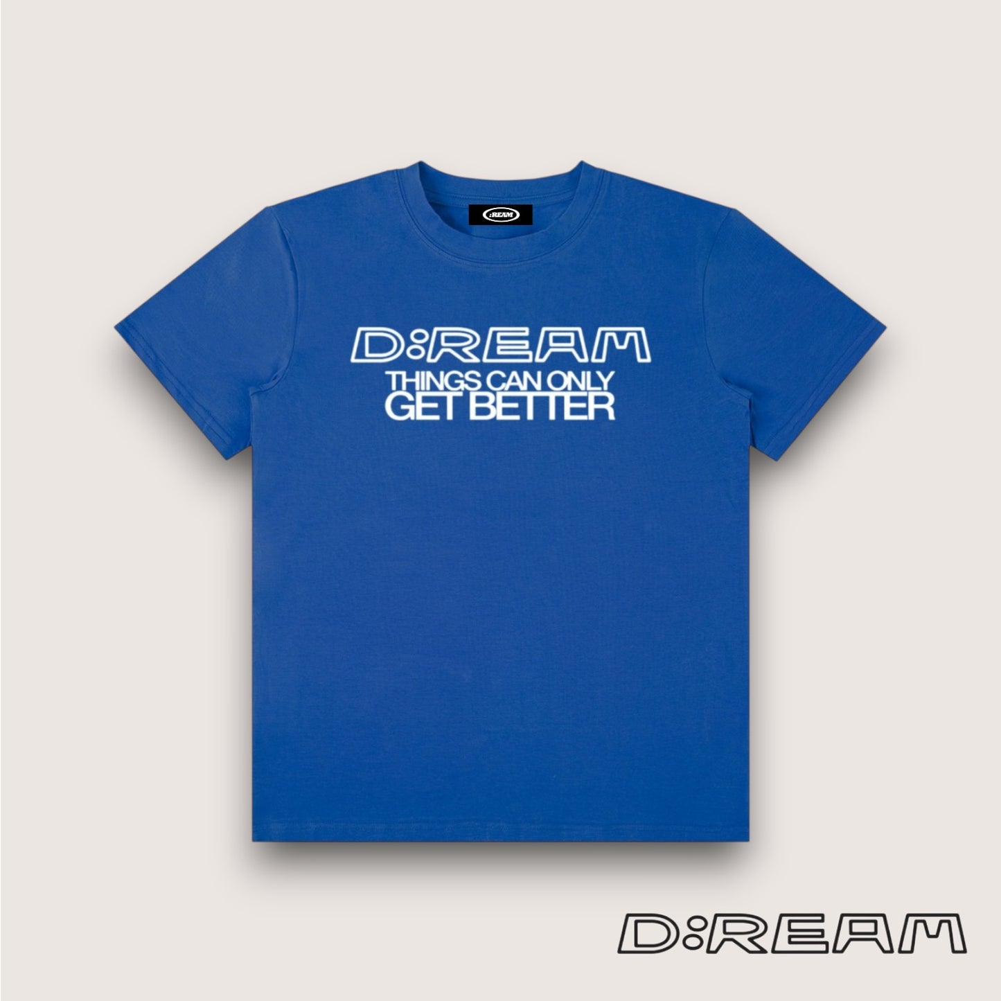 "Things Can Only Get Better" D:REAM Cotton Tee - Colourful Blue