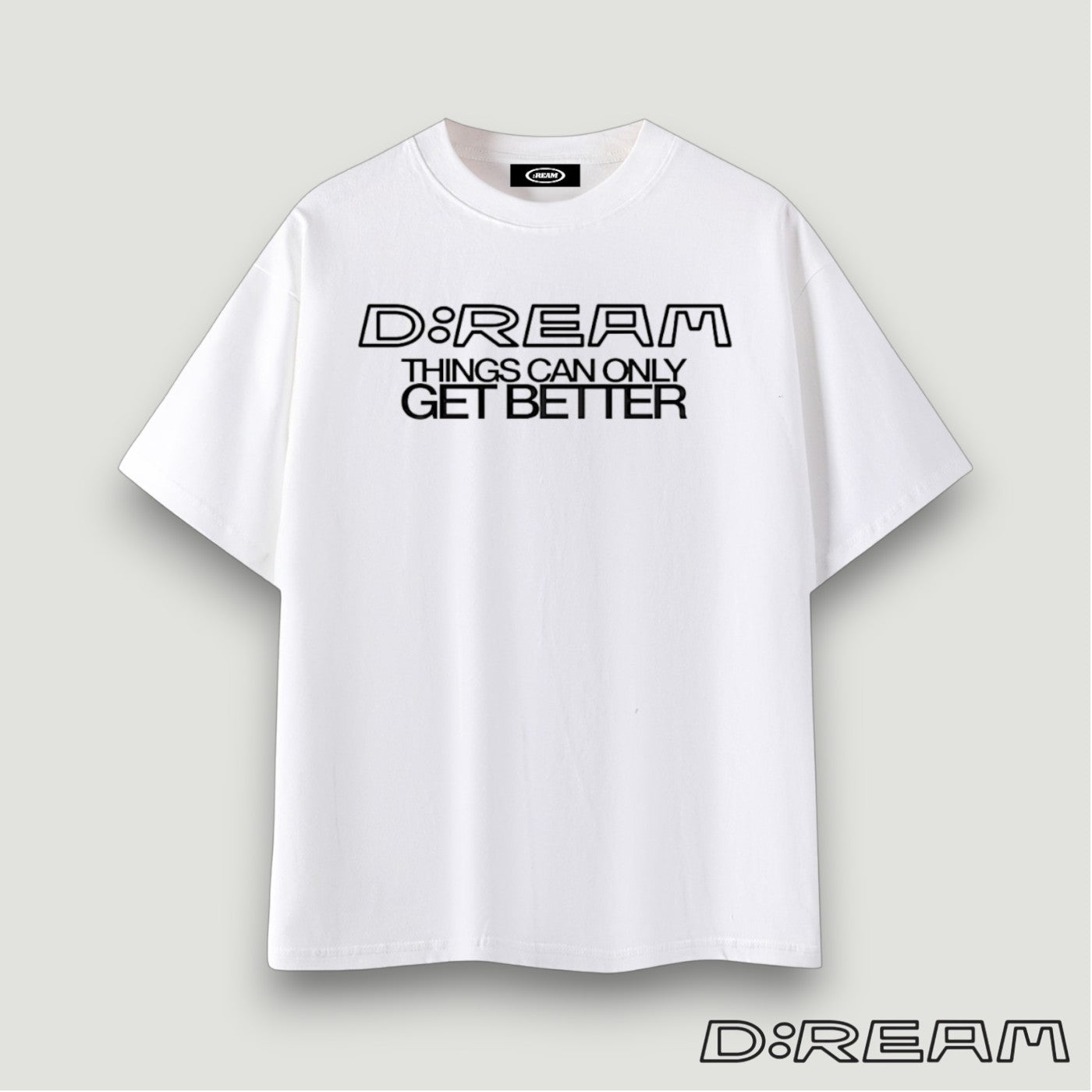 "Things Can Only Get Better" D:REAM Cotton Tee - White