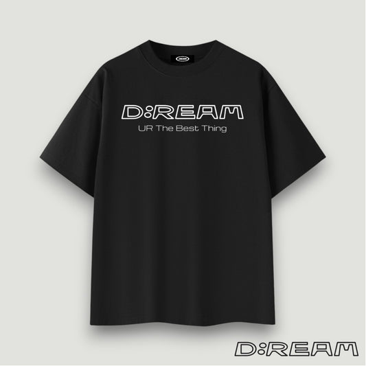 "UR The Best Thing" D:REAM Cotton Tee - Black