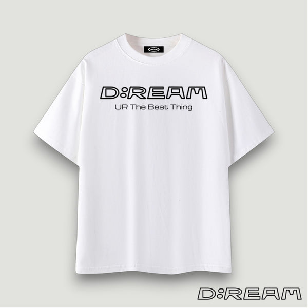 "UR The Best Thing" D:REAM Cotton Tee - White